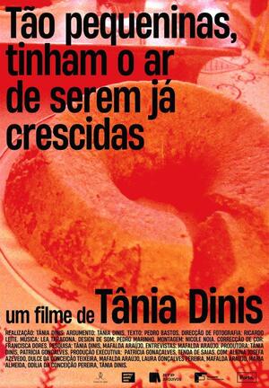Tão Pequeninas Tinham o Ar de Serem Já Crescidas
